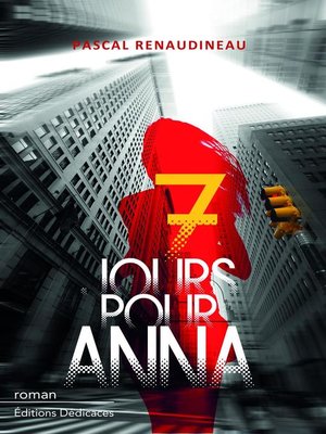cover image of 7 jours pour Anna